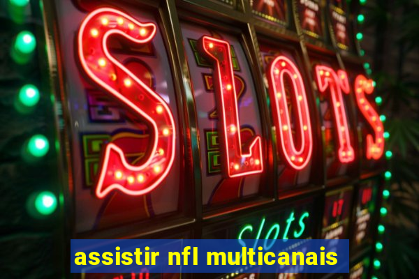 assistir nfl multicanais